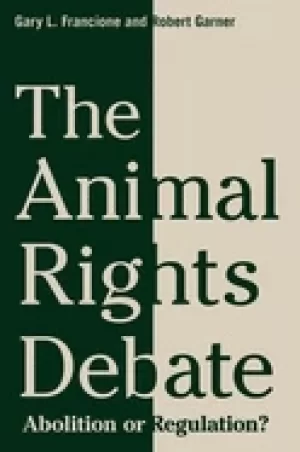 Image of animal rights debate abolition or regulation