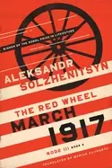 Image of march 1917 the red wheel node iii book 3