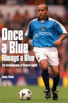Image of Once a Blue Always a Blue by Richard Edghill Hardback