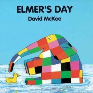 Image of Elmers Day by David Mckee Hardback