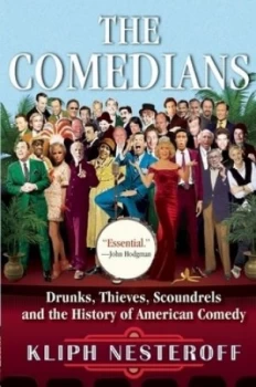 Image of The Comedians by Kliph Nesteroff Paperback