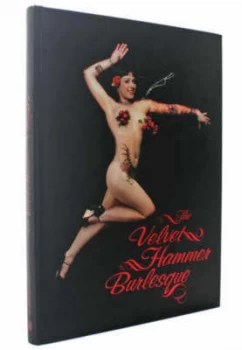 Image of The Velvet Hammer Burlesque Hardback
