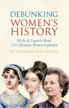 Image of Debunking Womens History by Ed Rayner Paperback