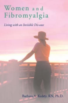 Image of Women and Fibromyalgia by Barbara a Keddy Paperback