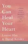Image of you can heal your heart finding peace after a breakup divorce or death