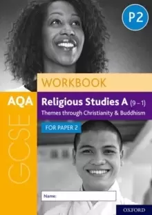Image of AQA GCSE Religious Studies A (9-1) Workbook: Themes through Christianity and Buddhism for Paper 2 : With all you need to know for your 2022 assessment