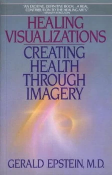 Image of Healing Visualizations by Gerald Epstein Book