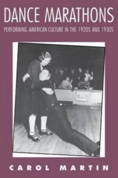 Image of Dance Marathons by Carol Martin Paperback
