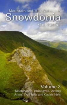 Image of Mountain and Hill Walking in Snowdonia by Carl Rogers Paperback