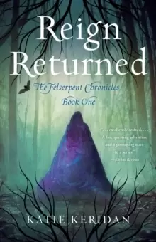 Image of Reign Returned : The Felserpent Chronicles