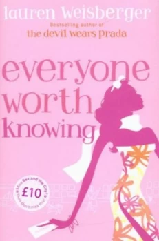 Image of Everyone Worth Knowing by Lauren Weisberger Hardback