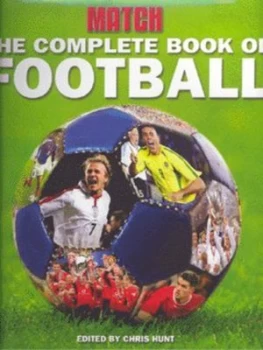 Image of The Complete Book of Football by Chris Hunt Hardback