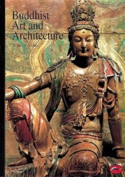Image of Buddhist Art and Architecture by Robert E. Fisher Paperback