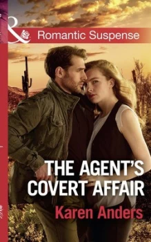 Image of The Agents Covert Affair by Karen Anders Book