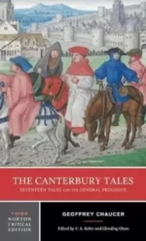 Image of The Canterbury Tales: Seventeen Tales and the General Prologue : A Norton Critical Edition
