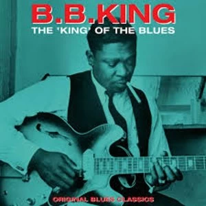 Image of B.B. King - The King Of The Blues - Original Blues Classics Vinyl