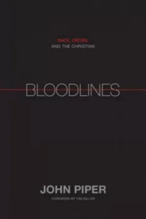Image of Bloodlines by John Piper