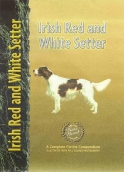 Image of Irish Red and White Setter by Nona Kilgore Bauer Hardback