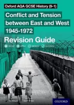 Image of Conflict and tension between East and West 1945-1972 Revision guide by Tim Williams