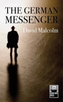 Image of The German Messenger by David Malcolm Paperback