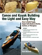 Image of canoe and kayak building the light and easy way how to build tough super sa