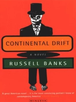 Image of Continental Drift by Russell Banks Book