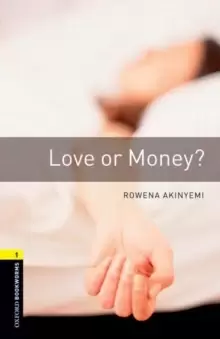 Image of Oxford Bookworms Library: Level 1:: Love or Money?