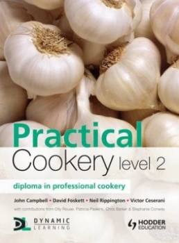 Image of Practical Cookery Level 2 by Victor Ceserani Paperback