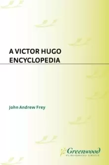 Image of A Victor Hugo Encyclopedia Book
