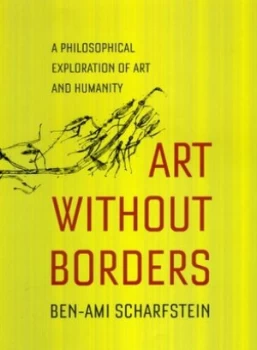 Image of Art Without Borders by Ben-Ami Scharfstein Hardback