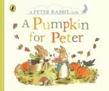 Image of Peter Rabbit Tales - A Pumpkin for Peter