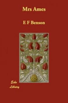 Image of Mrs Ames by E. F Benson Paperback