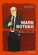 Image of mark rothko the story of his life