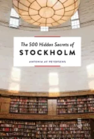 Image of 500 hidden secrets of stockholm