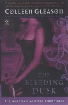 Image of The Bleeding Dusk by Colleen Gleason Paperback