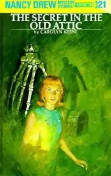 Image of Nancy Drew 21: the Secret in the Old Attic by Carolyn Keene