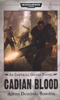 Image of Cadian Blood by Aaron Dembski-Bowden Paperback