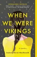 Image of when we were vikings