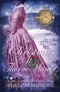 Image of christmas at thorne manor a trio of holiday novellas