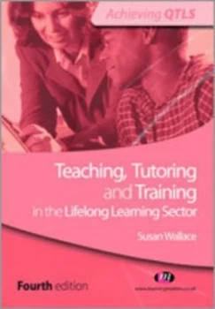 Image of Teaching Tutoring and Training in the Lifelong Learning Sector by Susan Wallace Paperback