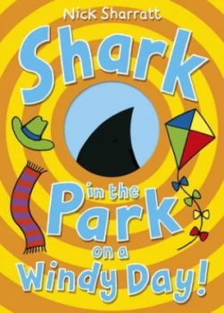 Image of Shark in the Park on a Windy Day by Nick Sharratt Paperback
