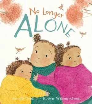 Image of No longer alone by Joseph Coelho