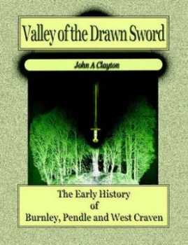Image of Valley of the Drawn Sword by John a Clayton Paperback