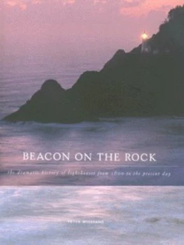 Image of Beacon on the Rock by Peter Williams Hardback