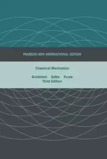 Image of Classical Mechanics : Pearson New International Edition