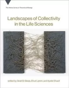 Image of Landscapes of Collectivity in the Life Sciences