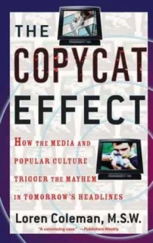 Image of The Copycat Effect by Loren Coleman Book