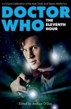 Image of Doctor Who the Eleventh Hour by Andrew Oday Paperback