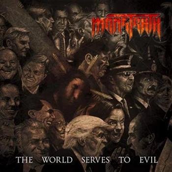 image of Monstrath - The World Serves to Evil CD