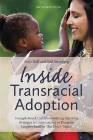 Image of Inside transracial adoption by Beth Hall